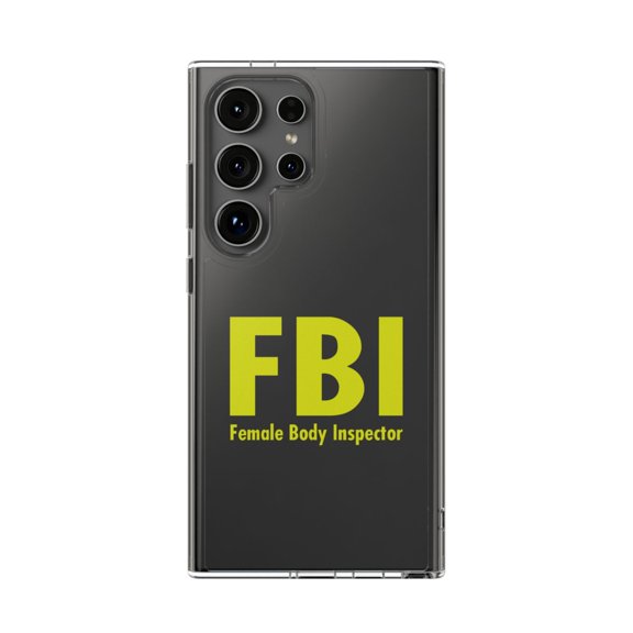 Clear Hybrid Shockproof Case for Samsung Galaxy S24 ULTRA - FBI Female Body Inspector Bold Design