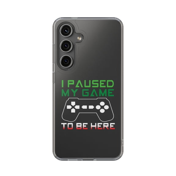DistinctInk Clear Hybrid Case for Samsung Galaxy S25 (6.2" Screen) - I Paused My Game to Be Here Gamer Video Games - Shockproof Protection