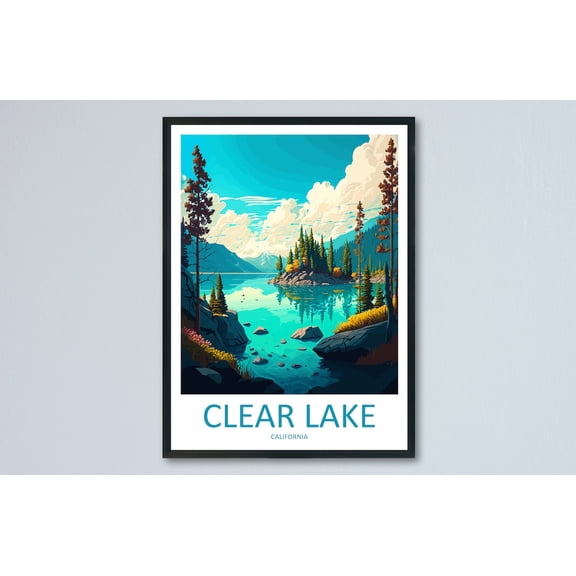 Clear Lake Scenic Nature Landscape California Wall Decor Unframed Paper Print