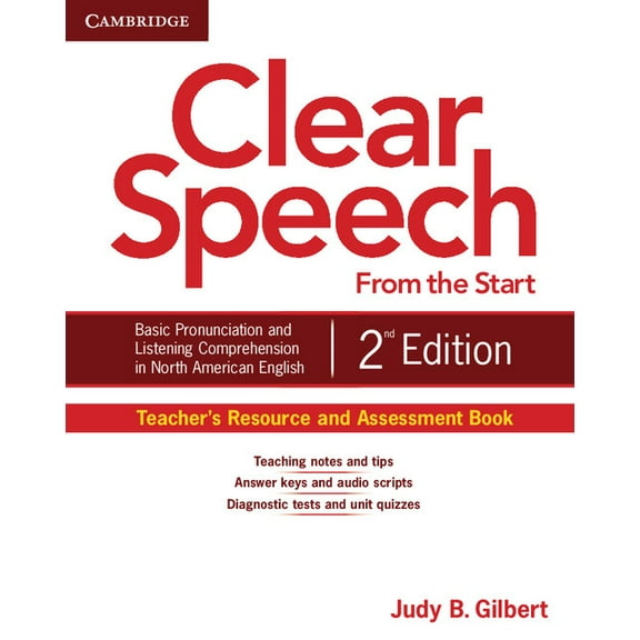 Clear Speech Clear Speech from the Start Teacher's Resource and Assessment Book, (Paperback)