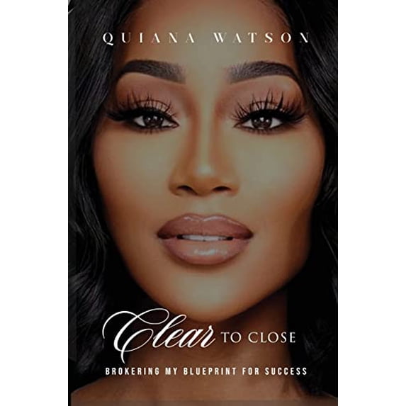 Pre-Owned Clear To Close (Paperback) by Quiana Watson