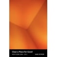 thumbnail image 1 of Clear a Place for Good : New Poems, 1 of 1