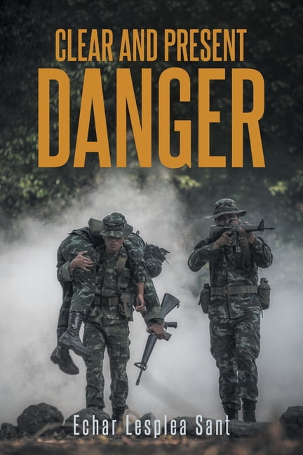 Clear and Present Danger, (Paperback)
