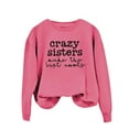 Clearance Crazy Sisters Make The Best Aunts Women's Fashionable Round