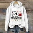 thumbnail image 1 of Clothing 2025 Delayuji Christmas Sweatshirts for Women 2025 Women's Christmas Just A Girl Who Loves Christmas Letter Printed Hoodie Crewneck Hoodie Womens Plus Size Sweatshirts White Xl, 1 of 3