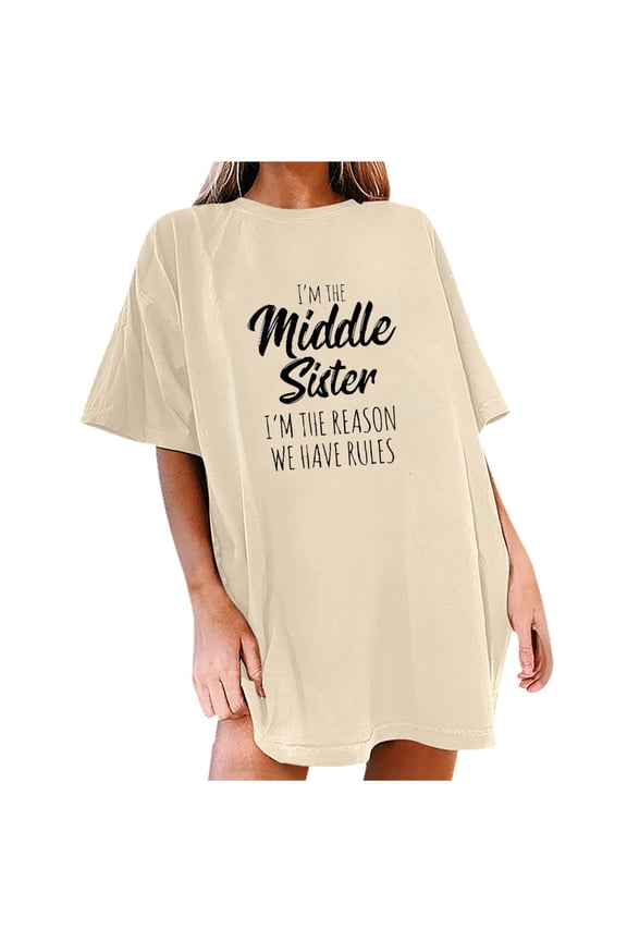 Oversized T Shirts for Women I Am the Middle Sisiter Print Tops Fun Letter Print T-shirt Top Crewneck Short Sleeve Top