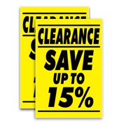 Clearance Sale Save Up To 15 (24" X 36") Vinyl Decal Only (Pack of 2) |Sign|Sticker|Poster