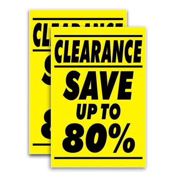 Clearance Sale Save Up To 80 (24" X 36") Vinyl Decal Only (Pack of 2) |Sign|Sticker|Poster