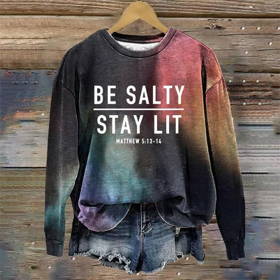 Clothing 2025 Sweatshirt for Women Be Stay Lit Sweatshirt for Women Loose Fit Sayings Shirt Gifts for Women Oversized Sweatshirt for Women Black Xxl
