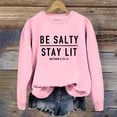 thumbnail image 1 of Clothing Sweatshirt for Women Be Stay Lit Sweatshirt for Women Loose Fit Sayings Shirt Gifts for Women Oversized Sweatshirt for Women Pink L, 1 of 4