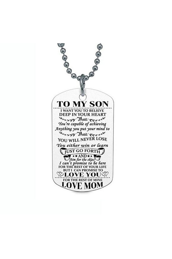 To My Son Necklace from Dad Mom Never Forget How Much I Love You Birthday Christmas Gifts Dog Tag Necklace (Silver)
