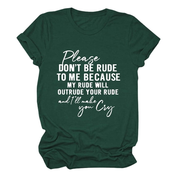 Uooqdmx Plus Size Tops for Women Short Sleeve Shirts for Women Funny Saying T Shirt Short Sleeve Crewneck Sarcastic Tee Casual Tops Casual Tops for Women Green XL
