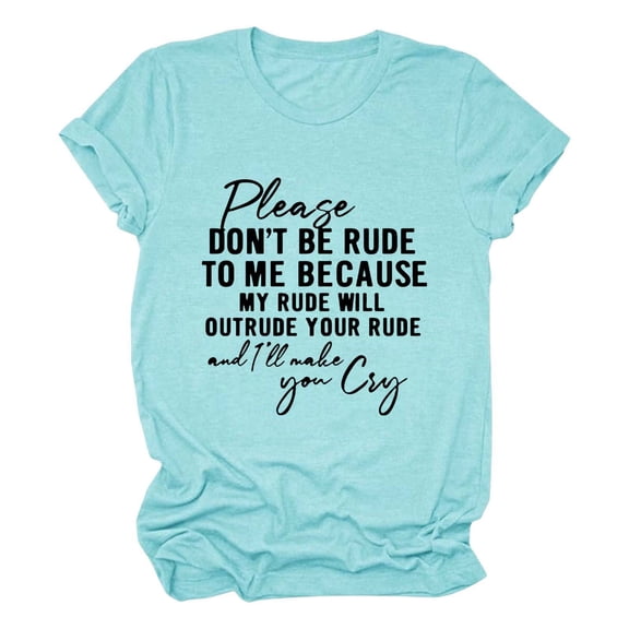 Uooqdmx Plus Size Tops for Women Short Sleeve Shirts for Women Funny Saying T Shirt Short Sleeve Crewneck Sarcastic Tee Casual Tops Casual Tops for Women Light Blue 3XL