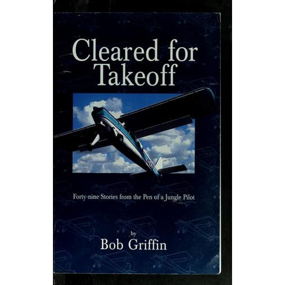 Pre-Owned Cleared for Takeoff (Paperback) 1878606212 9781878606211