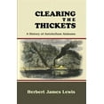 thumbnail image 1 of History & Heroes: Clearing the Thickets: A History of Antebellum Alabama (Paperback), 1 of 1