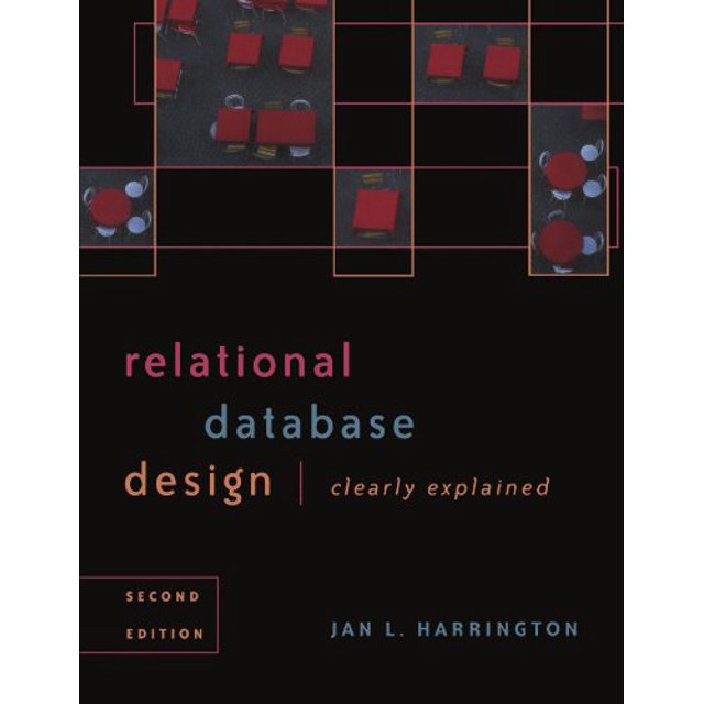 PreOwned Relational Database Design Clearly Explained, Second Edition