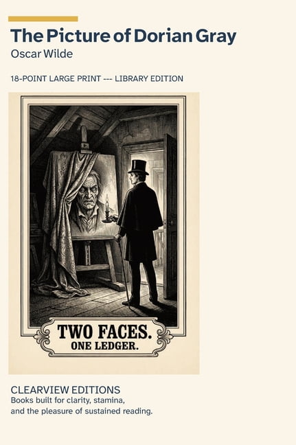 Clearview Editions The Picture of Dorian Gray: A Clearview Large Print Edition, (Hardcover)