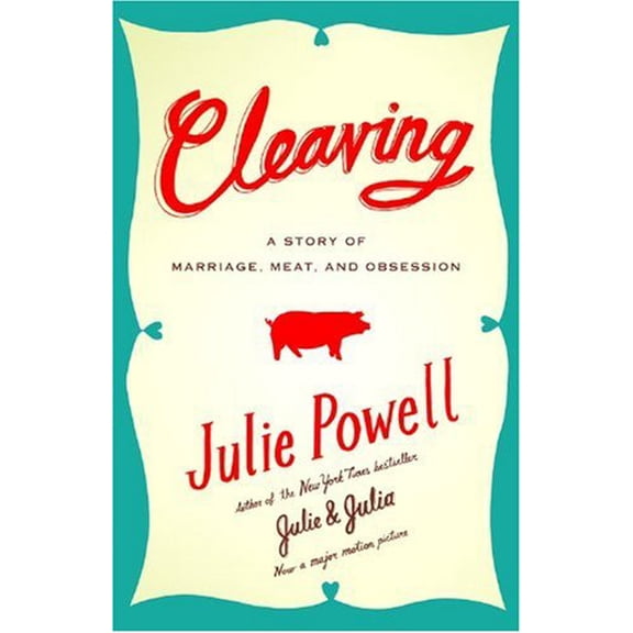 Pre-Owned Cleaving: A Story of Marriage, Meat, and Obsession (Large type / large print) (Paperback) 0316053821 9780316053822