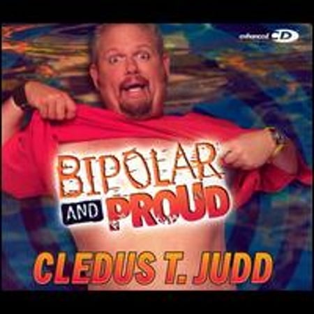 Cledus T. Judd - Bipolar & Proud [CD]