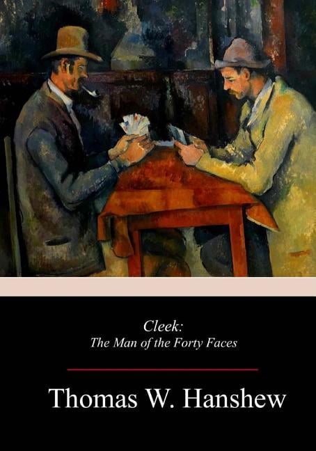 Cleek : The Man of the Forty Faces