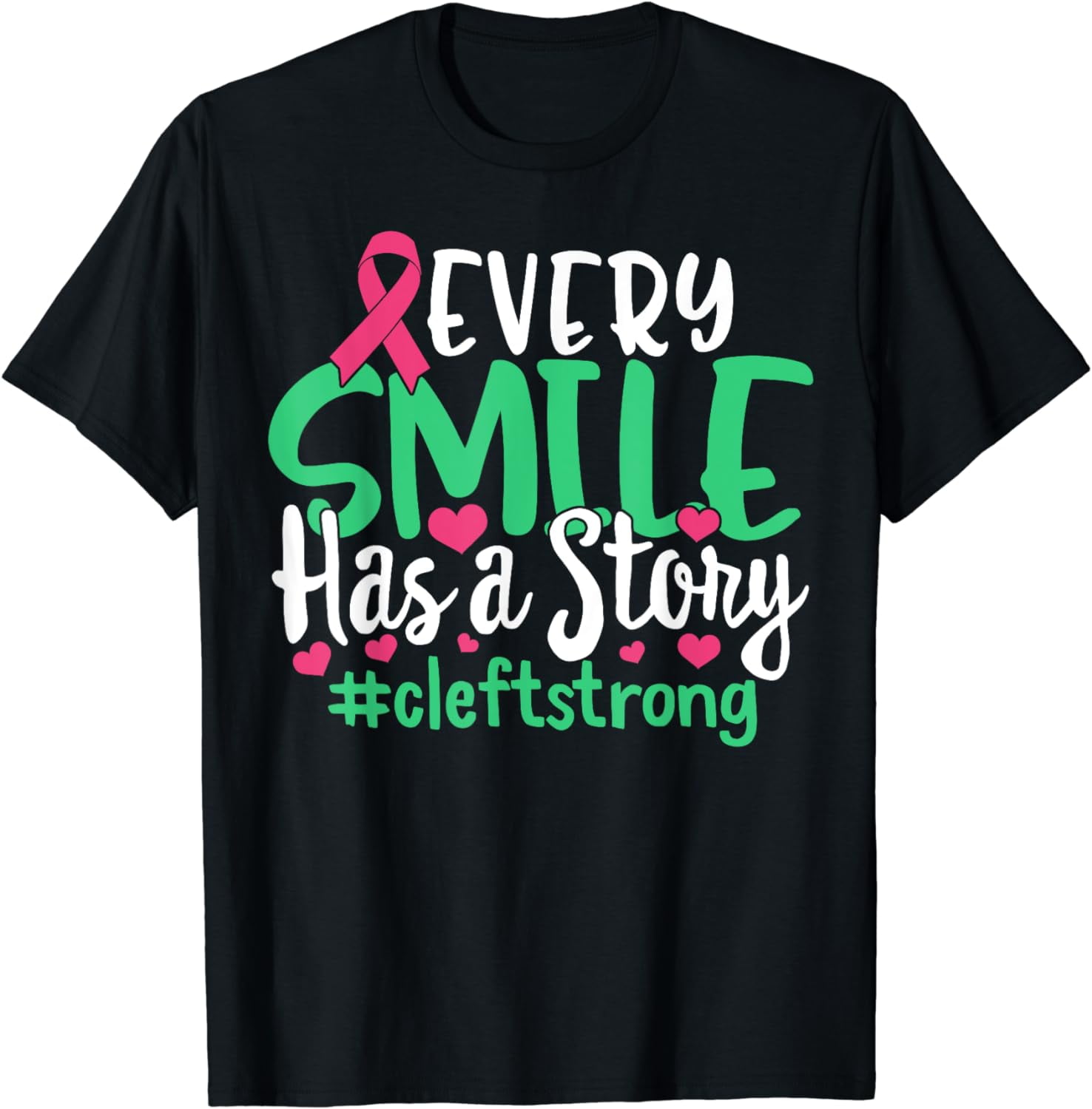 Cleft Lip And Palate Awareness Week Smile Strong Pink Ribbon TShirt