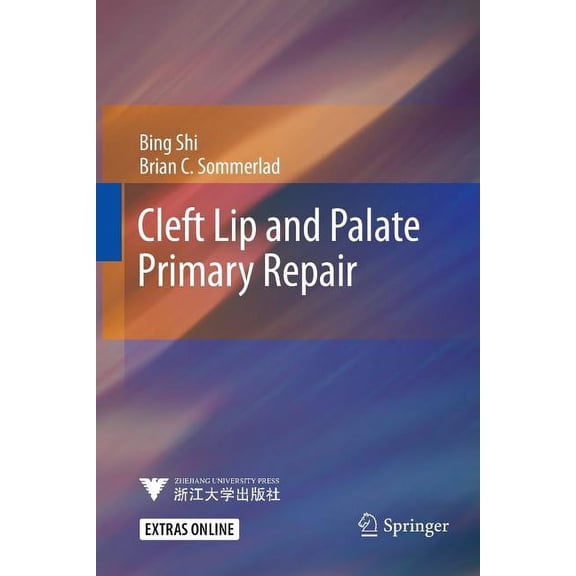 Cleft Lip and Palate Primary Repair, (Paperback)