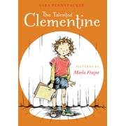 Clementine The Talented Clementine, Book 2, Paperback