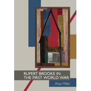 Clemson University Press W/ Lup Rupert Brooke in the First World War, Paperback