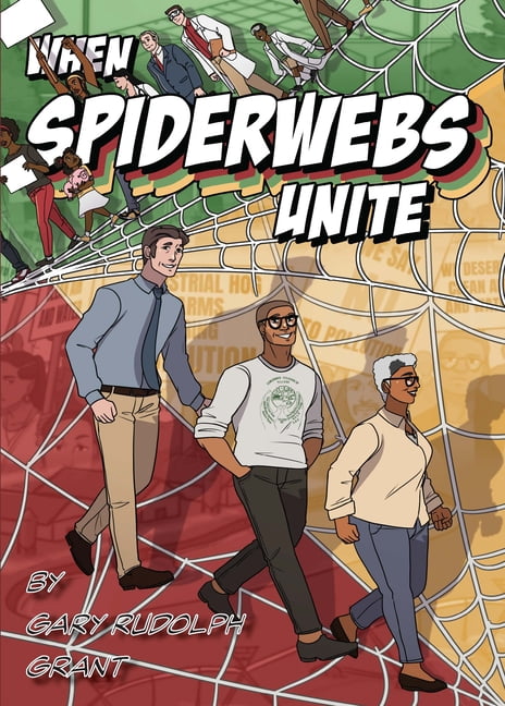 When Spiderwebs Unite, (Paperback)