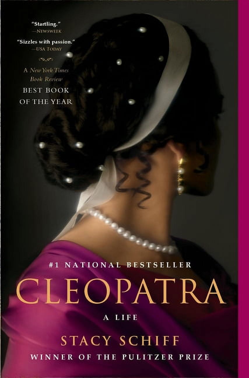 STACY SCHIFF Cleopatra : A Life (Paperback)