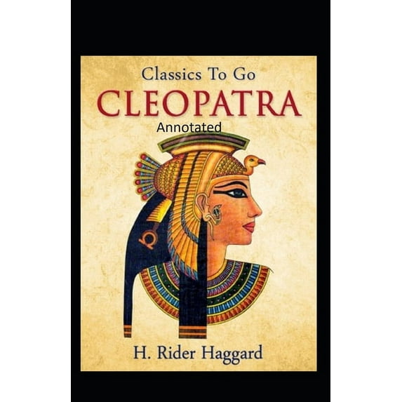 Cleopatra (Annotated Edition) (Paperback)