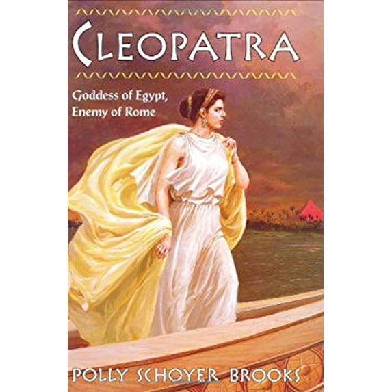 Pre-Owned Cleopatra: Goddess of Egypt, Enemy of Rome (Unknown) 0060236086 9780060236083