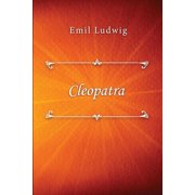 Cleopatra The Story of a Queen, Paperback