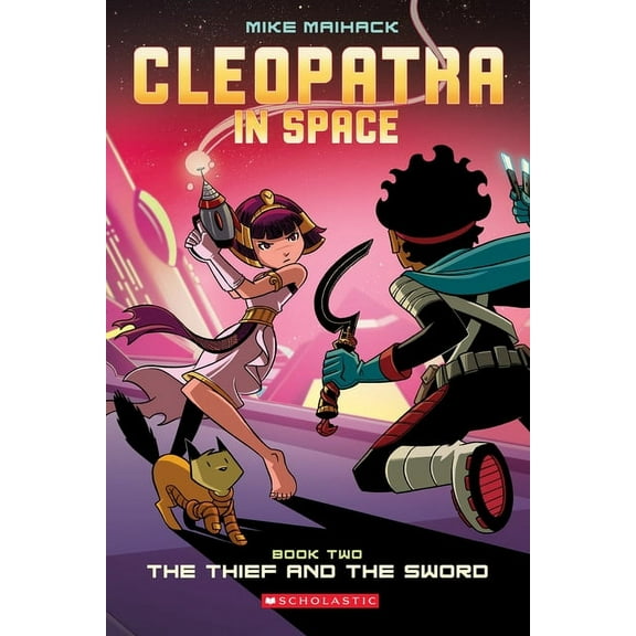 Cleopatra in Space The Thief and the Sword: A Graphic Novel (Cleopatra in Space #2): Volume 2, Book 2, (Paperback)