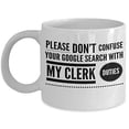 thumbnail image 1 of Clerk 11 oz Coffee Mug - With My Duties White Ceramic Gift, 1 of 4