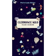 Clermance Kilo Voyante extralucide, Paperback