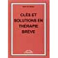 thumbnail image 1 of Cles et Solutions en ThÃ©rapie Breve (French Edition), 1 of 1