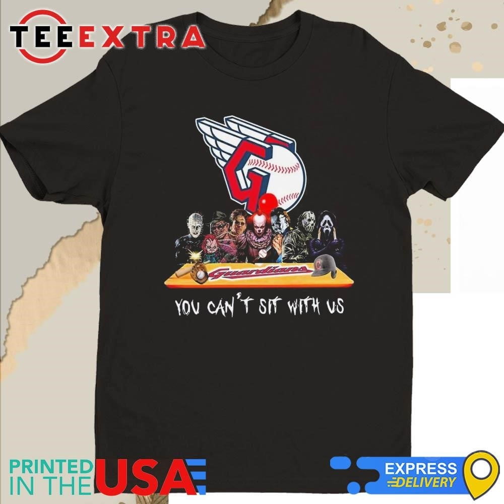 Cleveland Guardians Mlb Horror Movies Halloween You Cant Sit With Us