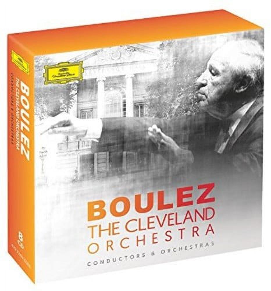 Cleveland Orchestra Chorus / Boulez,Pierre - Pierre Boulez & the Cleveland Orchestra - Music & Performance - CD