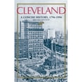 thumbnail image 1 of Pre-Owned Cleveland, Second Edition: A Concise History, 17961996 (Paperback) 0253211476 9780253211477, 1 of 1