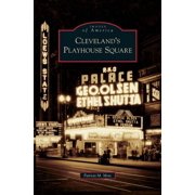 Cleveland's Playhouse Square, Hardcover