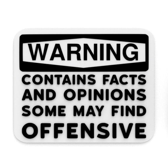 Clever Contraption | Funny Warning Sign - Contains Facts and Opinions Some May Find Offensive | Wall Decor (White, Black)