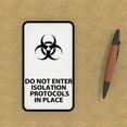 thumbnail image 1 of Clever Contraption Sign | Do Not Enter Isolation Protocols in Place | Black & White, 1 of 4