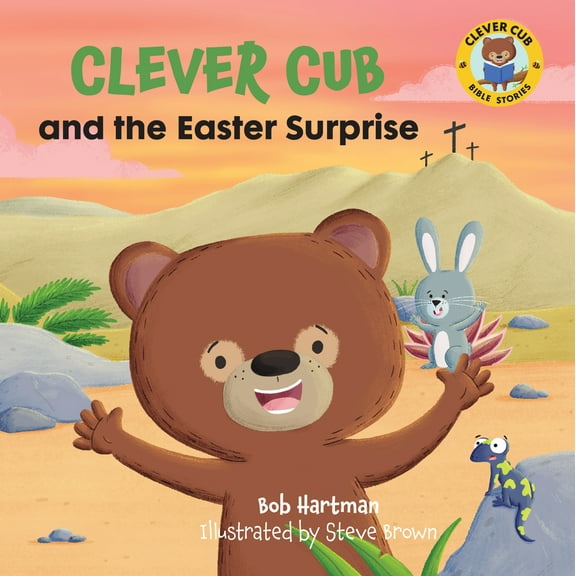 Pre-Owned Clever Cub and the Easter Surprise (Paperback) 0830782540 9780830782543