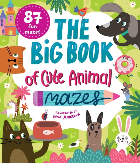Clever Mazes The Big Book of Cute Animal Mazes, (Paperback)