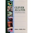 thumbnail image 1 of Pre-Owned Clever As a Fox : Animal Intelligence And What It Can Teach Us About Ourselves (Hardcover) 158234115X 9781582341156, 1 of 1