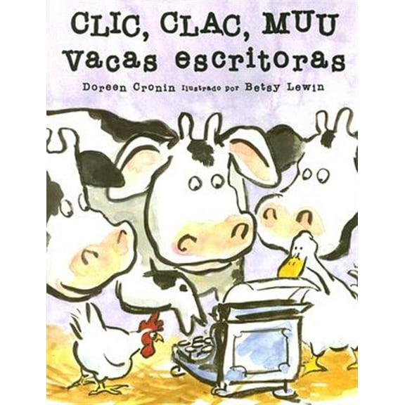 Clic Clac Muu Vacas Escritoras (Paperback)