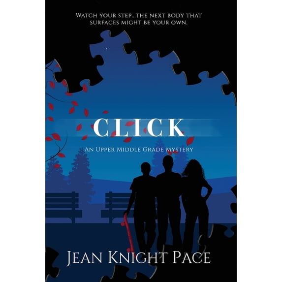 Click: An Upper Middle Grade Mystery, (Hardcover)