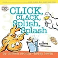 thumbnail image 1 of Click Clack Book Click, Clack, Splish, Splash: Click, Clack, Splish, Splash, (Hardcover), 1 of 1