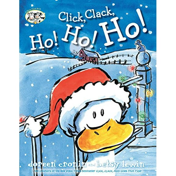 Pre-Owned Click, Clack, Ho! Ho! Ho! (Hardcover) 1442496738 9781442496736